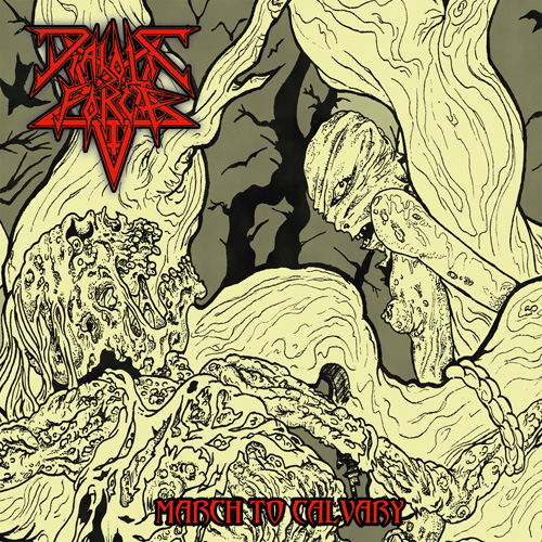 Diabolic Force - March to Calvary -
